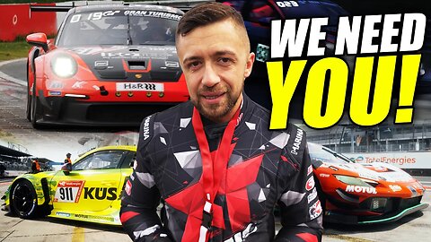 HELP US to Film the 24 Hours of Nürburgring FOR YOU!