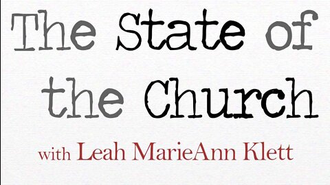 The State Of The Church - Leah MarieAnn Klett on LIFE Today Live