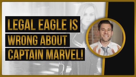 Legal Eagle is WRONG about Captain Marvel! Let's discuss assault, battery, and self defense