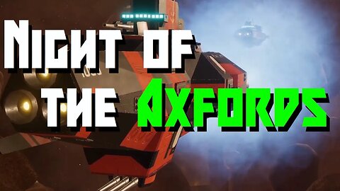 Night of the Axfords // Nebulous Fleet Command
