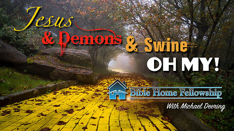Jesus And Demons And Swine - Oh My!