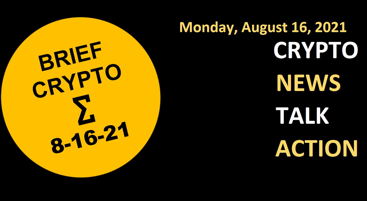 Crypto News Talk Action 16 August Bitcoin BTC Ethereum ETH Cardano ADA Solana SOL DOT