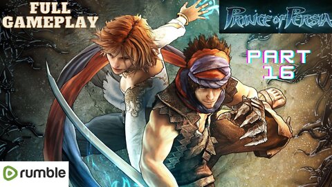 Prince of Persia 2008 Full Gameplay Part-16