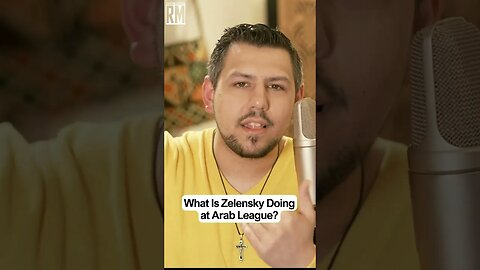 What Is Zelensky Doing at Arab League?