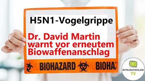Dr. David Martin warnt vor erneutem Biowaffenanschlag