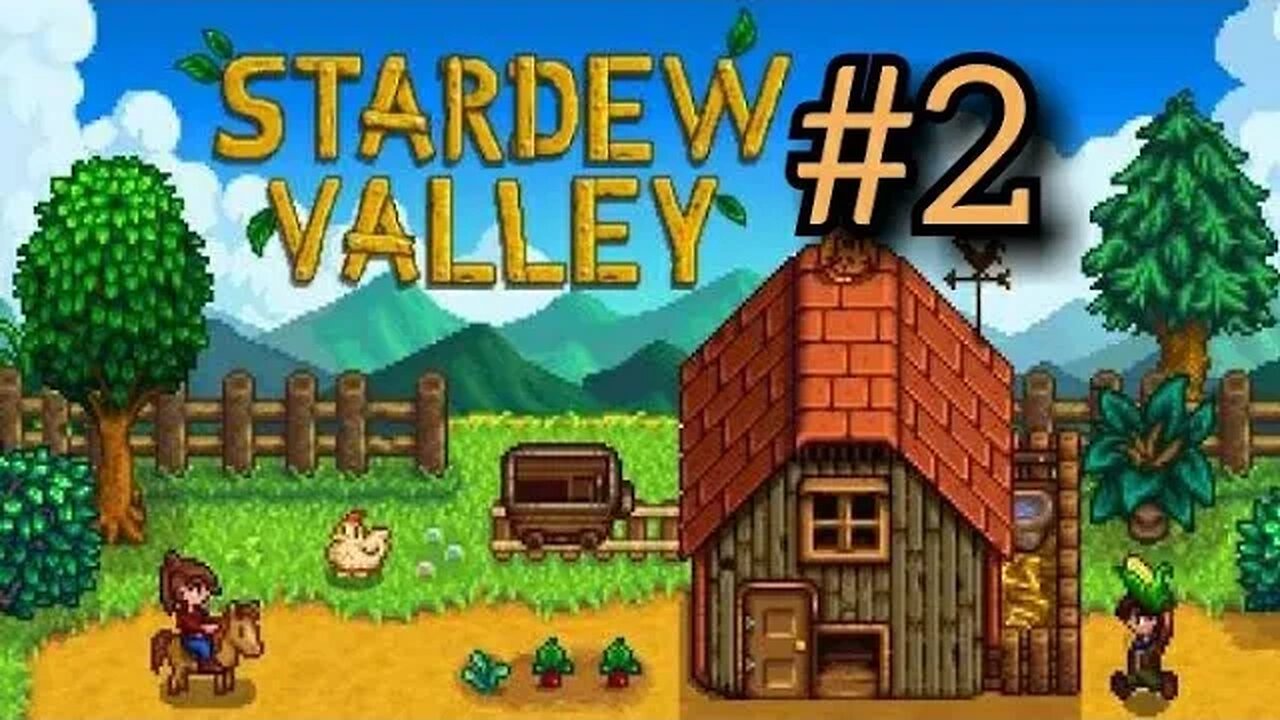 Stardew Valley #2 (Getting Started)