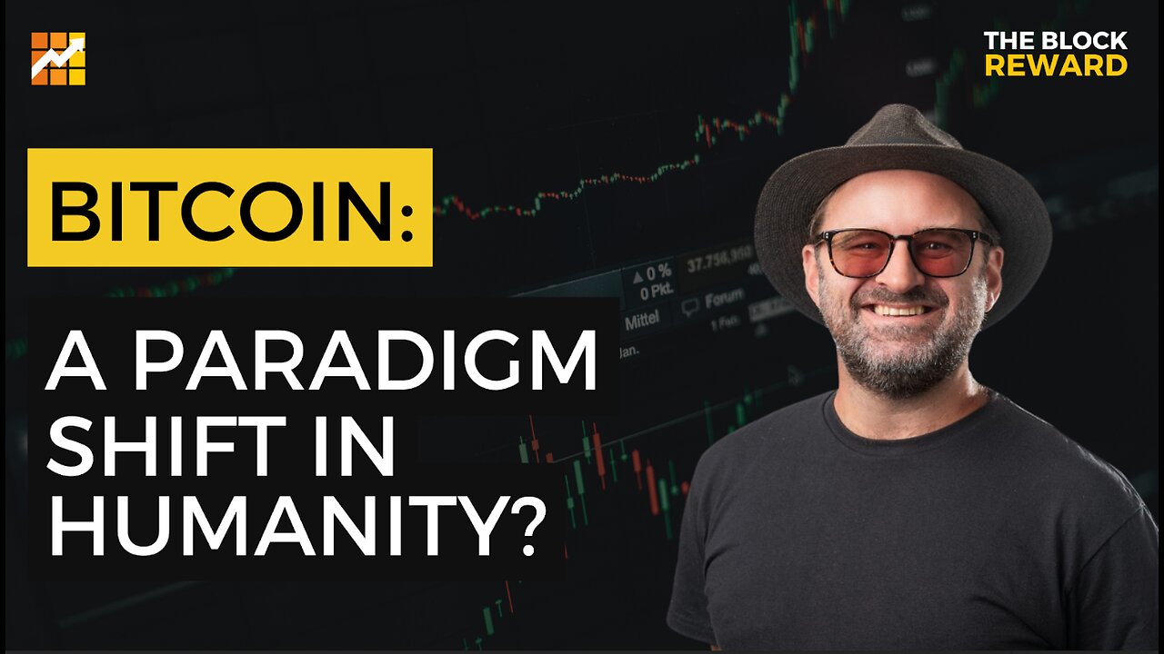 Can Bitcoin Create a Paradigm Shift in Humanity? Knut Svanholm