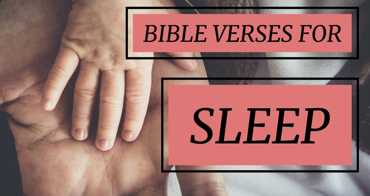 BIBLE VERSES FOR SLEEP 8// SLEEP BIBLE VERSES//Scriptures for Sleeping