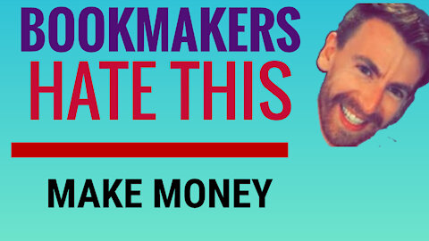 WIN EASY MONEY: BOOKMAKERS HATE THIS