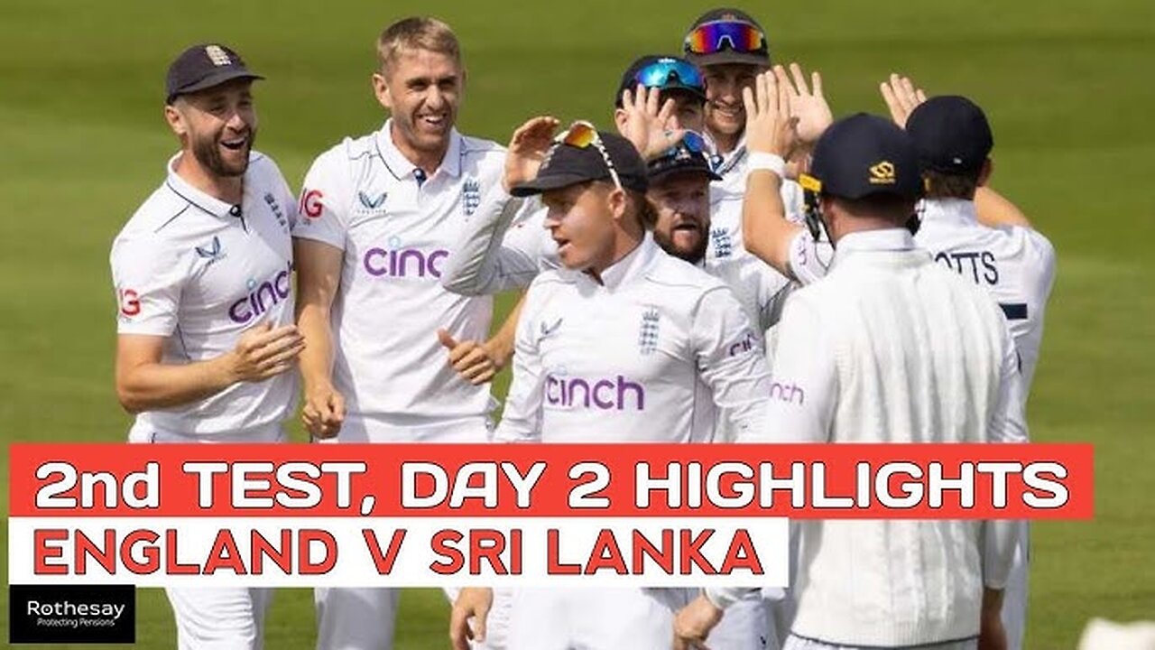 2nd second test highlights Sri Lanka England hashtag#eng#treading#cricket