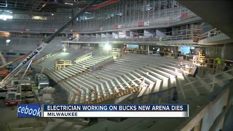 Electrician dies after accident at site of new Milwaukee Bucks arena downtown