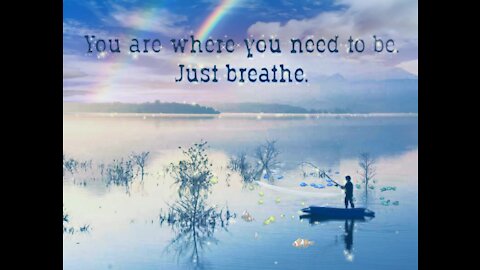 Just Breathe