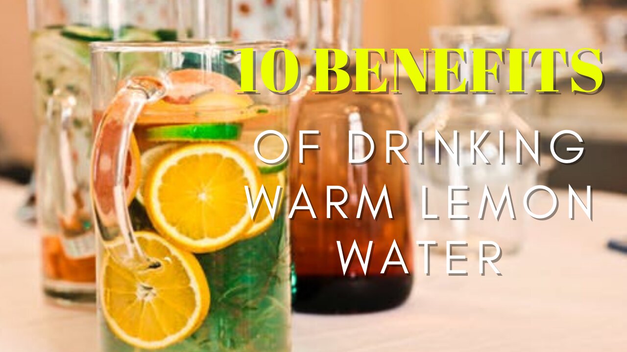 10 Benefits of Drinking Warm Lemon Water Every Morning