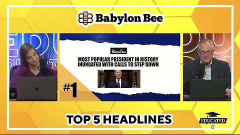 🐝Top 5 Babylon Bee Headlines