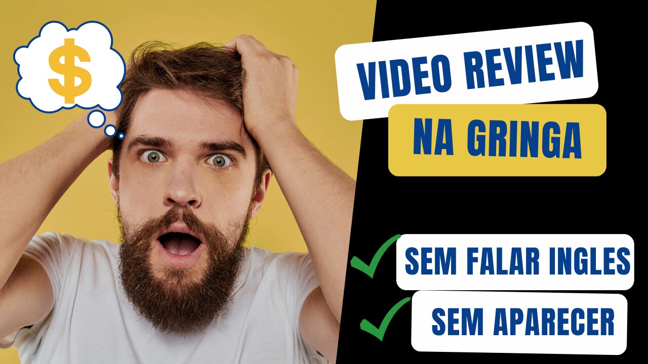 Como fazer Video Review na Gringa