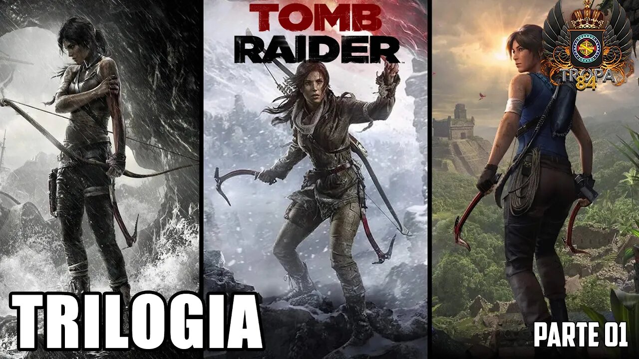 Tomb Raider trilogia parte 02