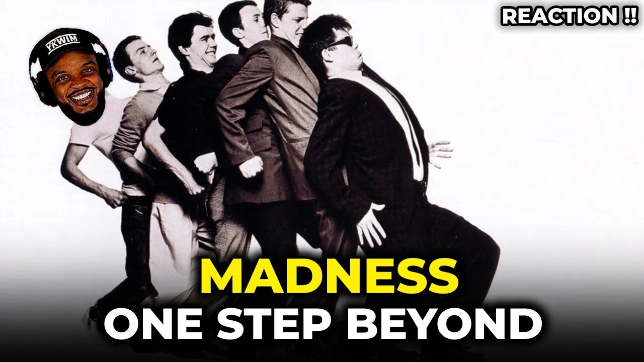 🎵 Madness - One Step Beyond REACTION