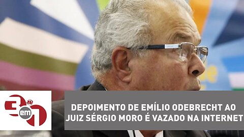 Depoimento de Emílio Odebrecht ao juiz Sérgio Moro é vazado na internet