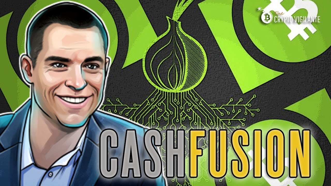 Making Bitcoin Gangsta Again: Roger Ver & CashFusion