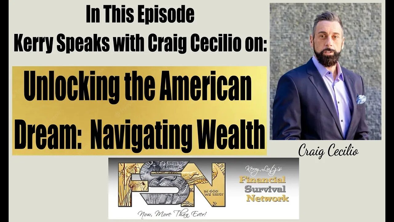 Unlocking the American Dream: Navigating Wealth with Craig Cecilio #5933