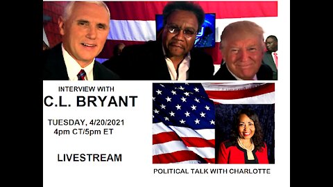 REV. C.L. BRYANT JOINS THE POLITICAL TALK WITH CHARLOTTE SHOW