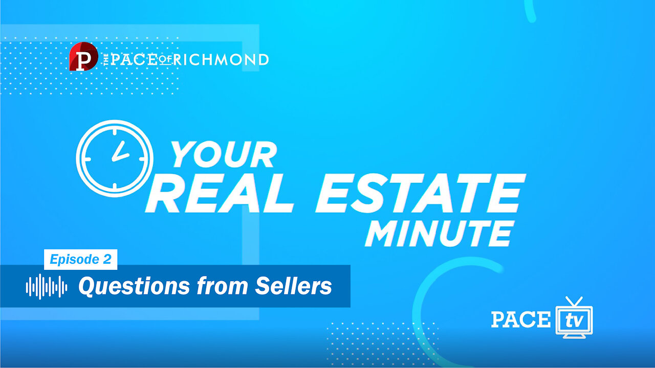 Your Real Estate Minute 📱 Episode 2 - Questions from Sellers 🎙
