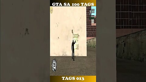 GTA SAN ANDREAS 100 tags TAG 013 #shorts #semedissaum #pc
