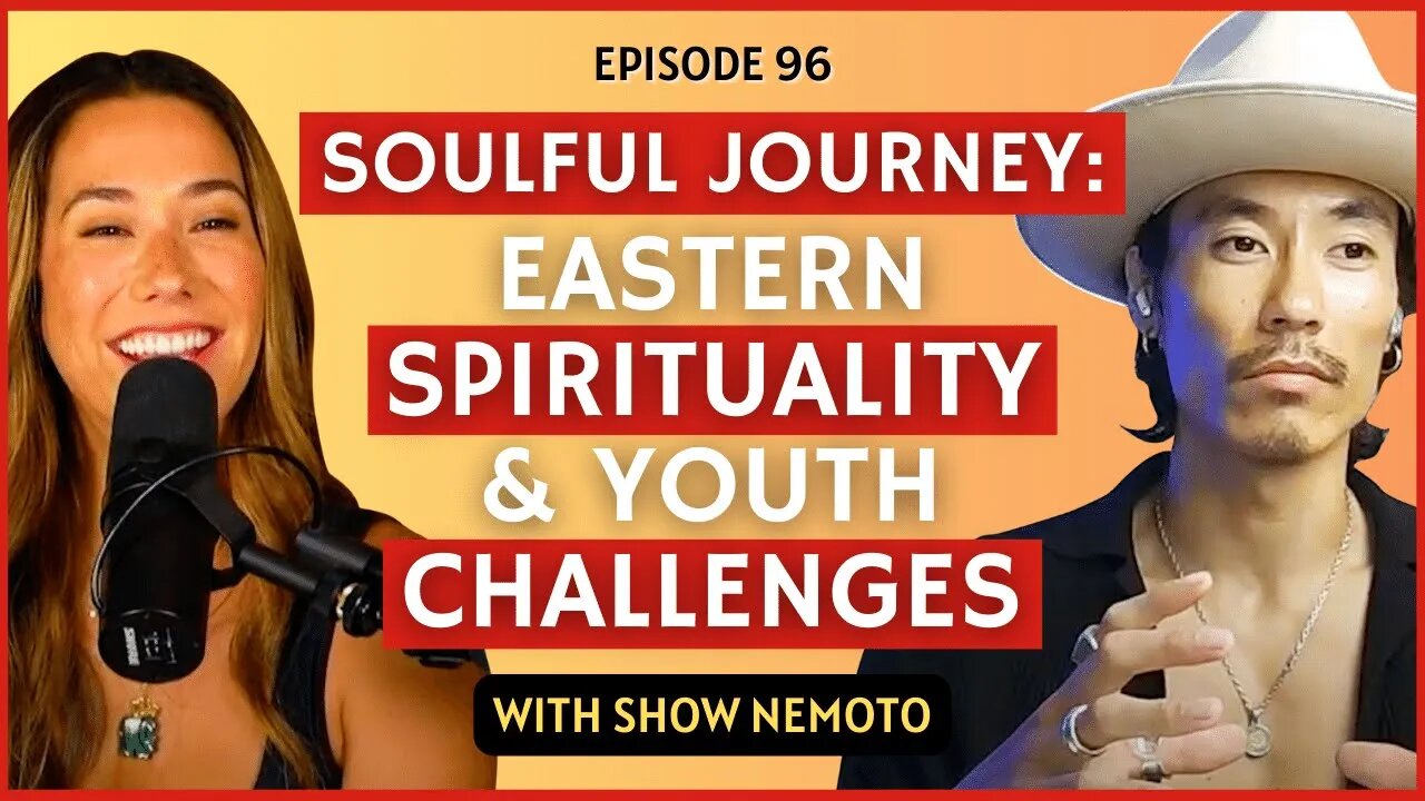 Soulful Journey: Eastern Spirituality & Youth Challenges | CWC #96 Show Nemoto