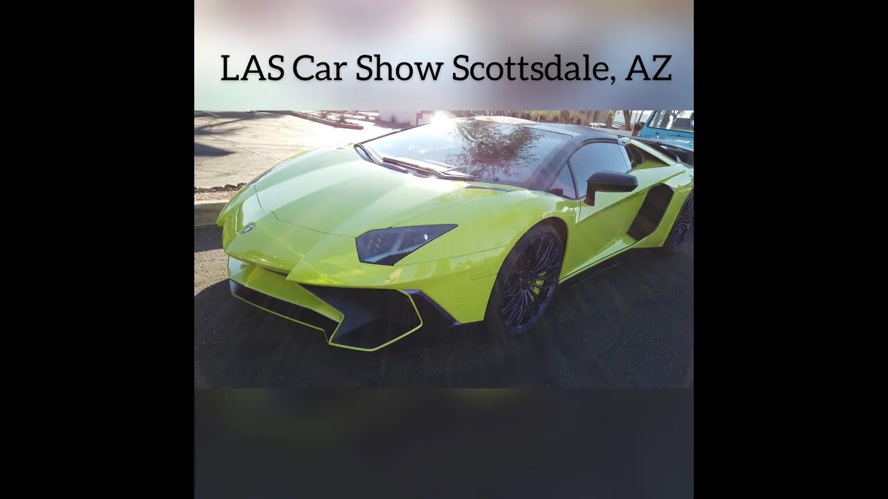 LAS Car Show Scottsdale, AZ