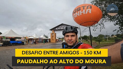 DESAFIO PAUDALHO AO ALTO DO MOURA - CARUARU/PE - BIKES E TRILHAS