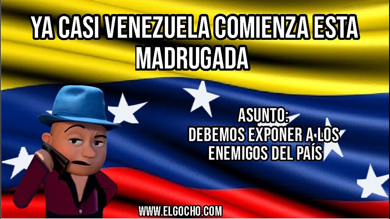 [15SEP2024] YA CASI VENEZUELA COMIENZA ESTA MADRUGADA [GOCHO.OFICIAL]