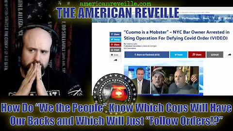 How Do "We the People" know which Cops Will Have Our Backs and Which Will "Just Follow Orders!?"