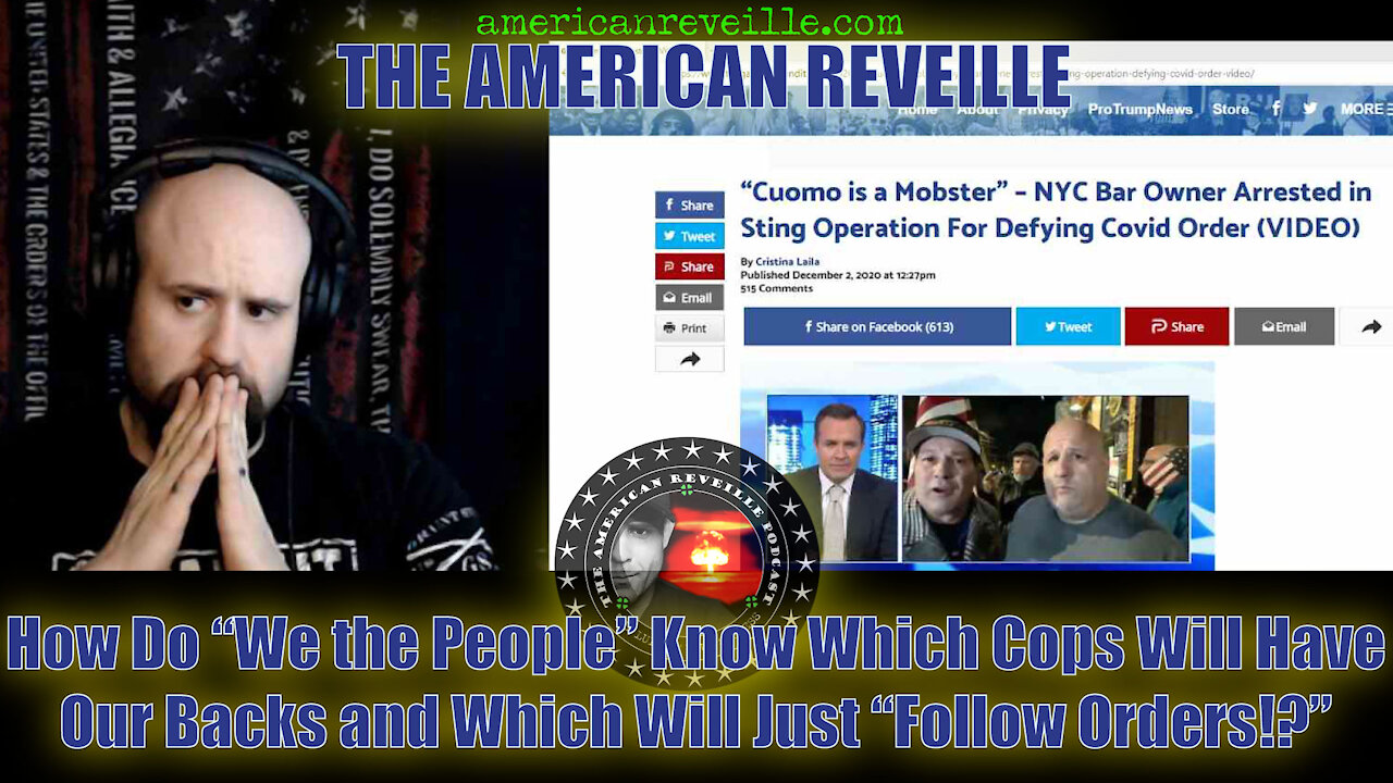 How Do "We the People" know which Cops Will Have Our Backs and Which Will "Just Follow Orders!?"
