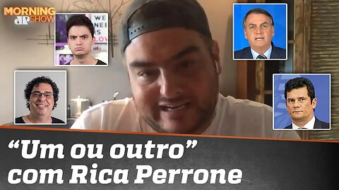 Bolsonaro x Moro, Felipe Neto x Casão: 'Um ou outro' com Rica Perrone