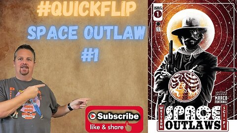 Space Outlaw #1 Scout Comics #QuickFlip Comic Book Review Marco Fontanili #shorts