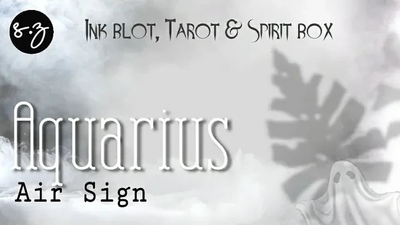 Aquarius "Spirit is Proud of you", Partner this life/past life, Dog & Walking | Ink, Tarot & Spirit