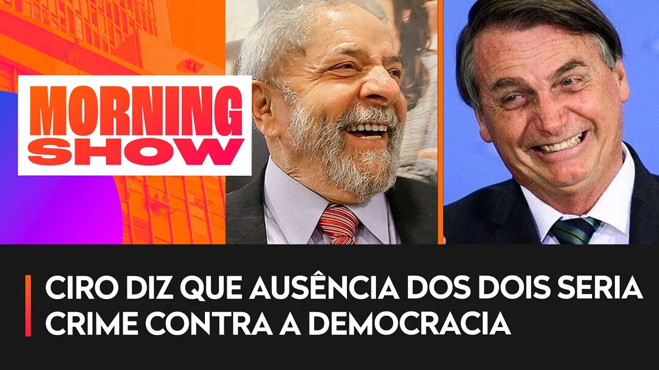 "O Lula e o Bolsonaro não vão aos debates porque..."