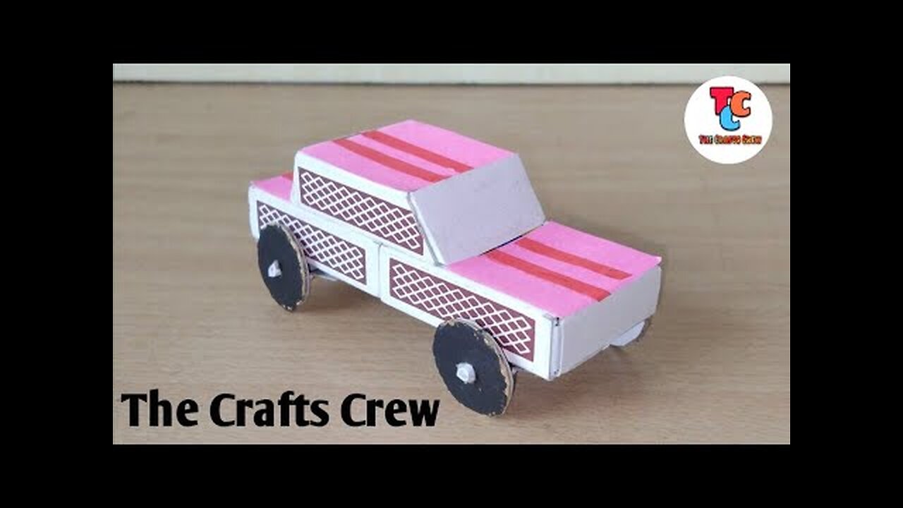 matchbox car | How to Make a Toy Car at Home Easy