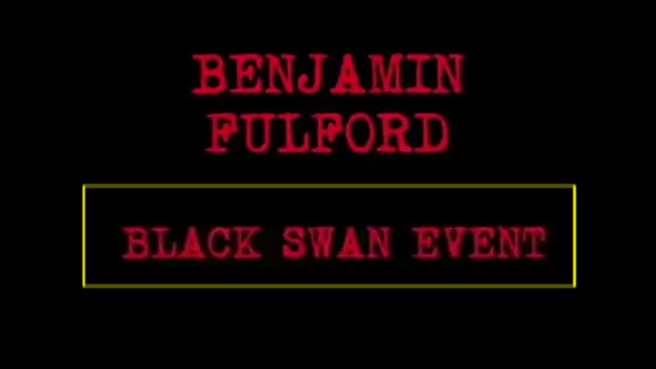 New Benjamin Fulford - Ides of March Warning! Black Swan Event