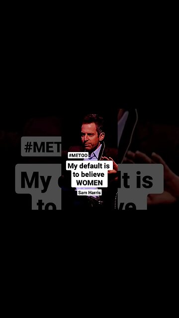#metoo Sam Harris #samharris #mattdillahunty #pangburn #politics #philosophy #morality #womenshealth