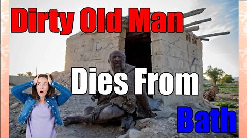 ‘World’s dirtiest man’ dies after just months after being persuaded to wash