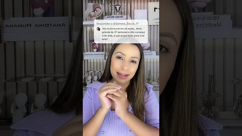 Tenho 37 semanas de gravidez e ainda não tenho leite o que eu posso fazer?