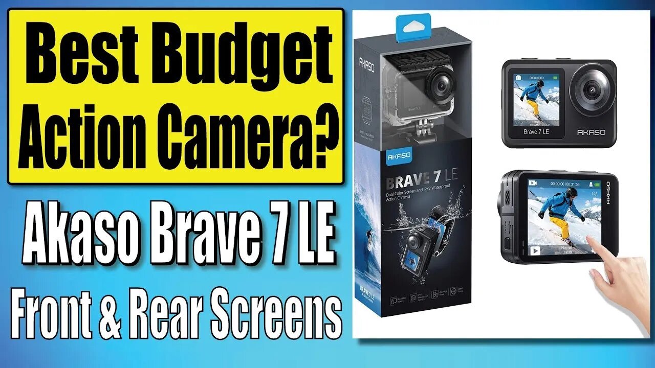 Best Budget Action Camera Is it Worth it AKASO Brave 7 LE