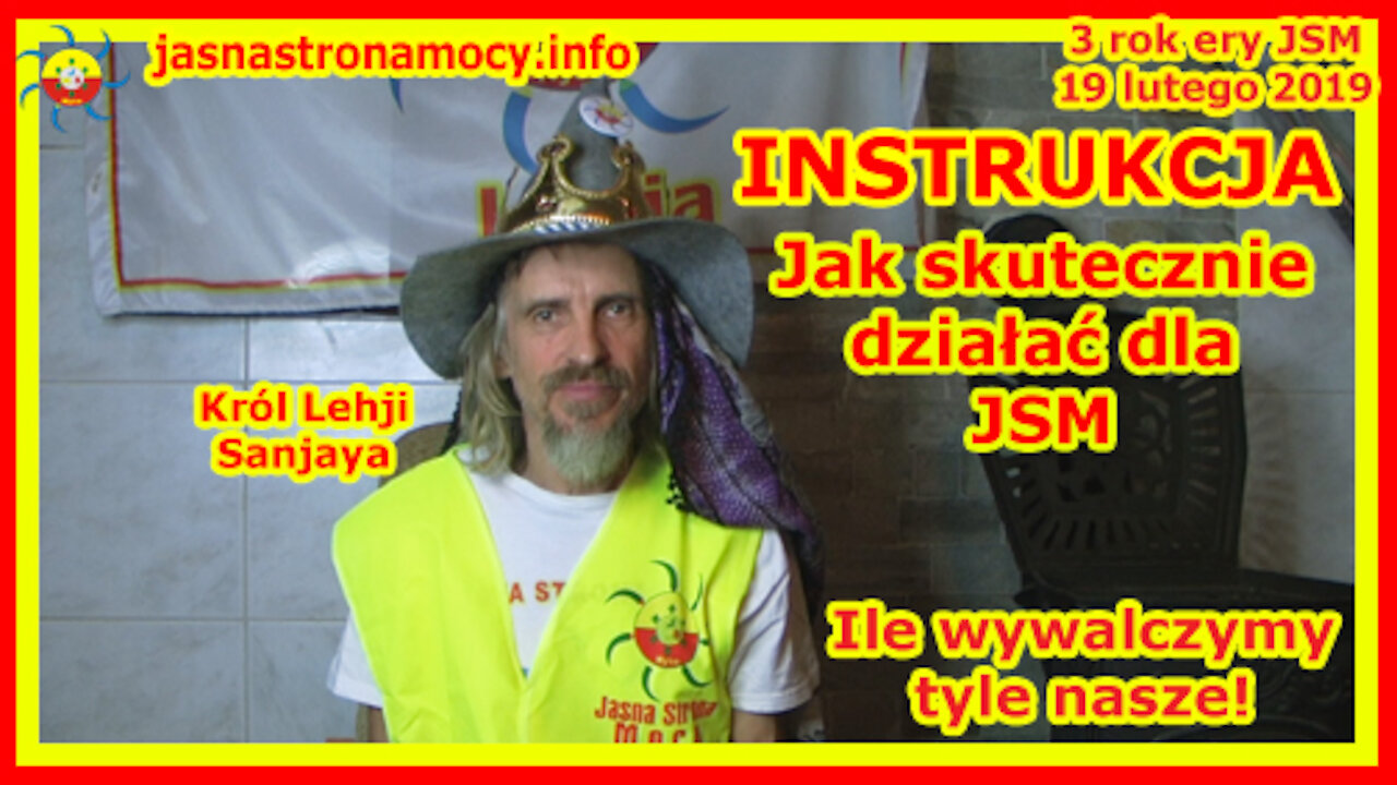 INSTRUKCJA Jak skutecznie działać dla JSM Ile wywalczymy tyle nasze!