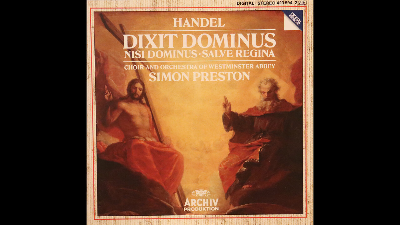 Handel - Dixit Dominus - Simon Preston. Westminster Abbey Orchestra & Choir (1988) [Complete CD]