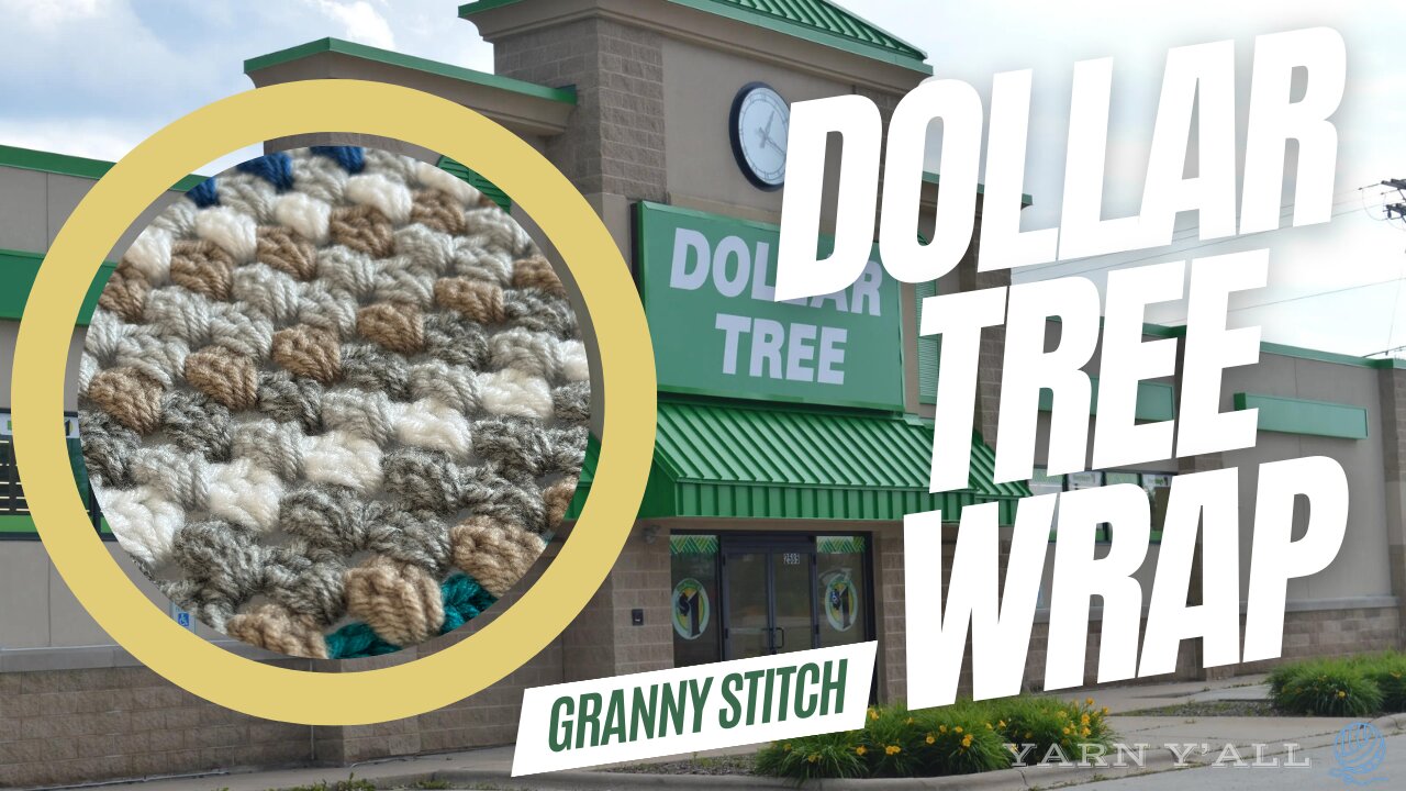 Dollar Tree Wrap - Work in Progress - ASMR - Yarn Y'all episode 205