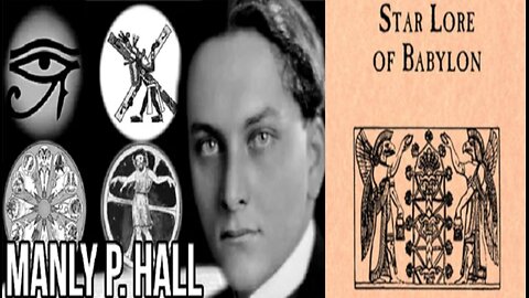 The Star Lore of Babylon By Manly P. Hall