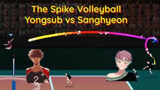 The Spike Volleyball - S-Tier YONGSUB vs S-Tier Sanghyeon