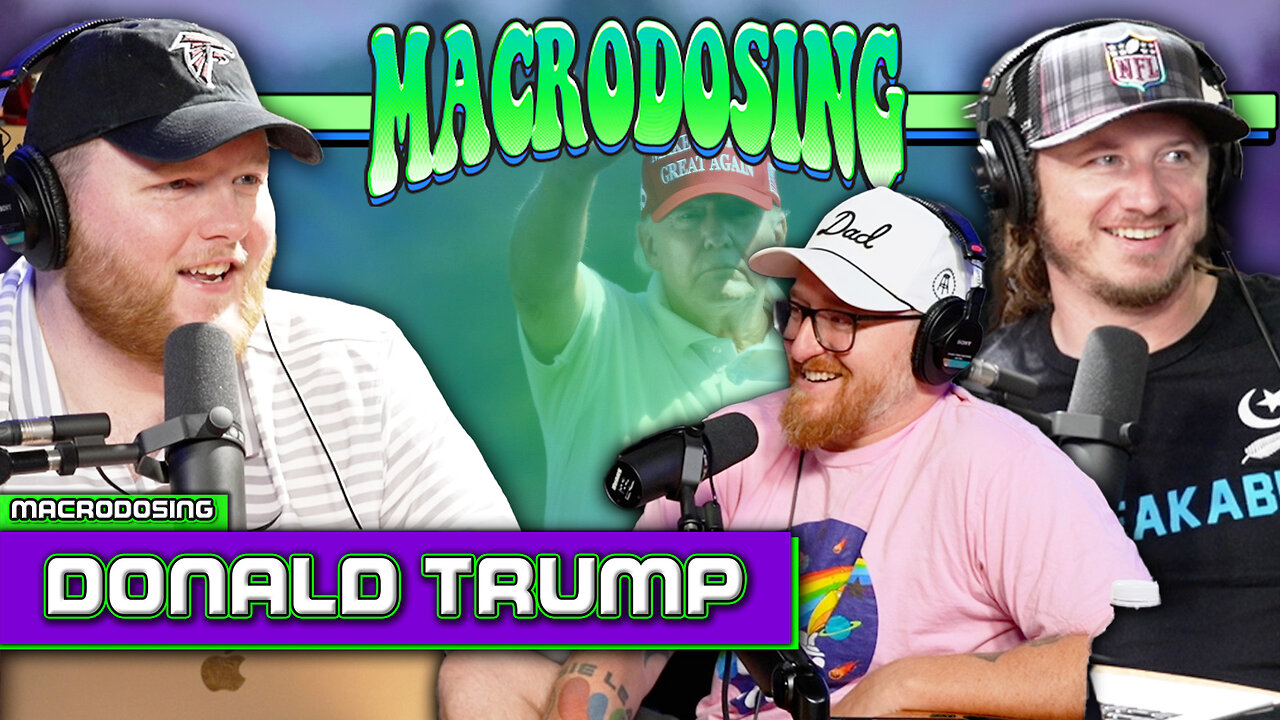 Donald Trump Faces Second Assassination Attempt | Macrodosing - Sep 17, 2024