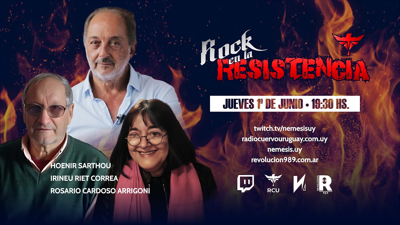 Rock en la RESISTENCIA - Con Irineu Riet Correa, Rosario Cardoso, y Hoenir Sarthou [01.06.2023]